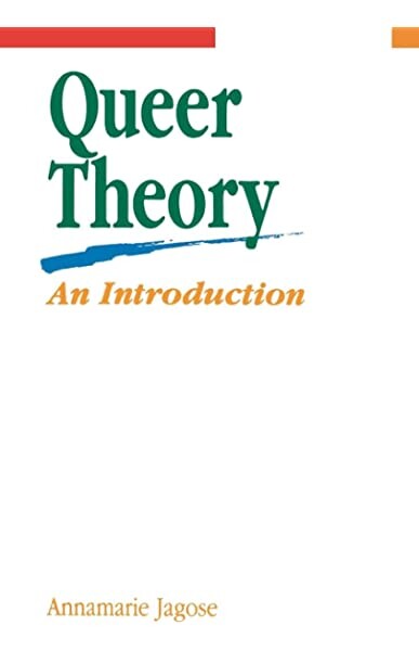 Queer Theory: An Introduction