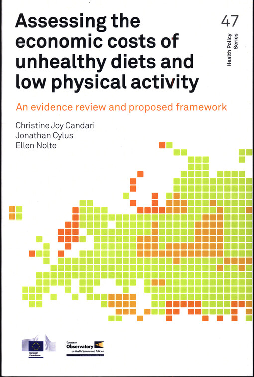 Assessing the economic costs of unhealthy diets and low physical activity