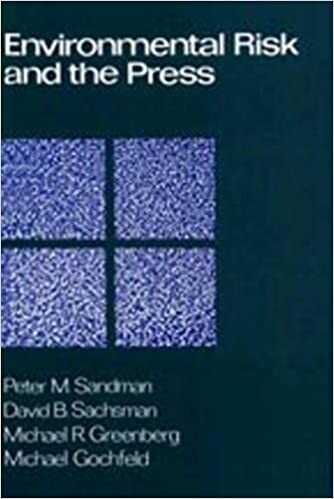 Environmental Risk and the Press