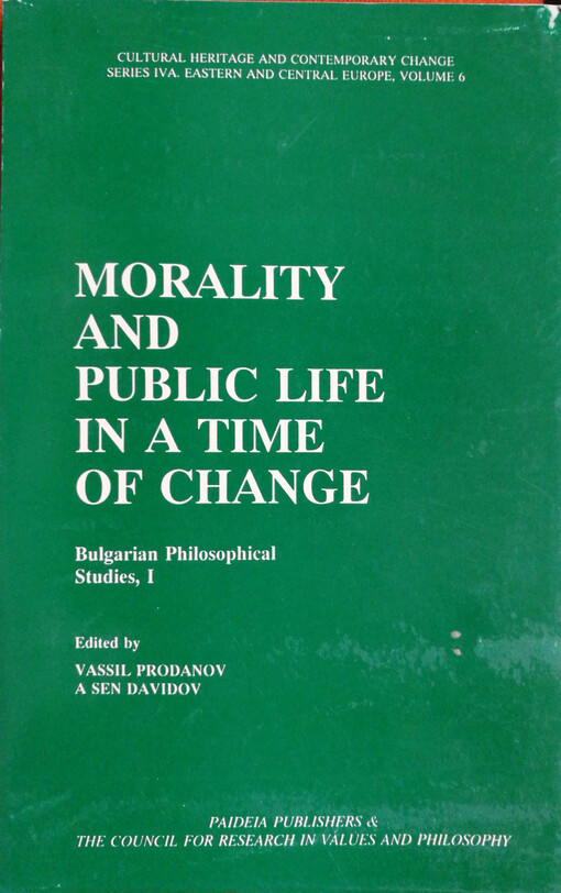 Morality and Public Life in a Time of Change (Cultural Heritage and Contemporary Change Series IV)