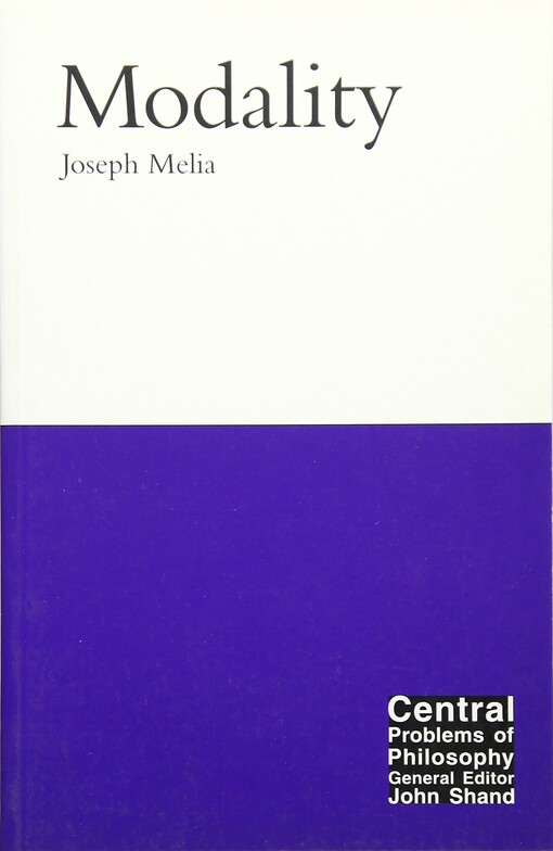 Modality (Central Problems of Philosophy)