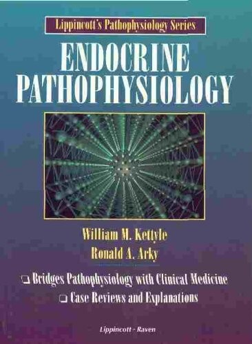 Endocrine Pathphysiology (Lippincott's Pathophysiology Series)