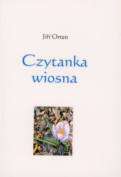 Czytanka wiosna : (wybór)