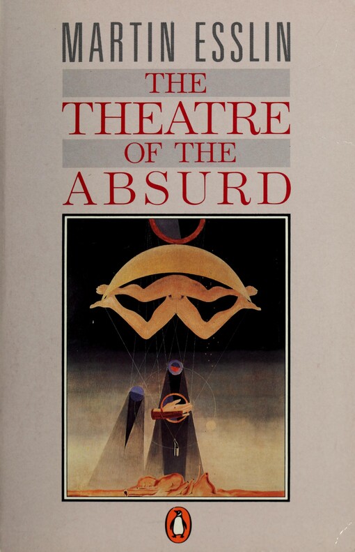 The theatre of the absurd