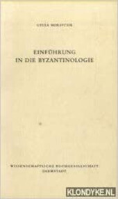 Einführung in die Byzantinologie.