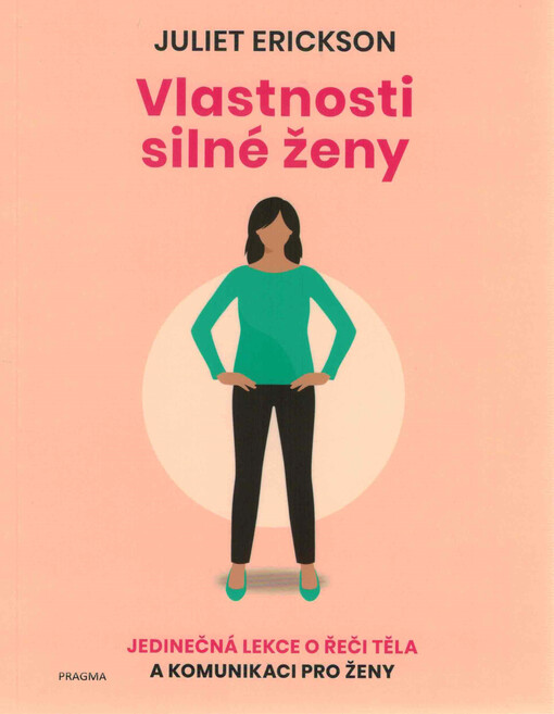 Vlastnosti silné ženy