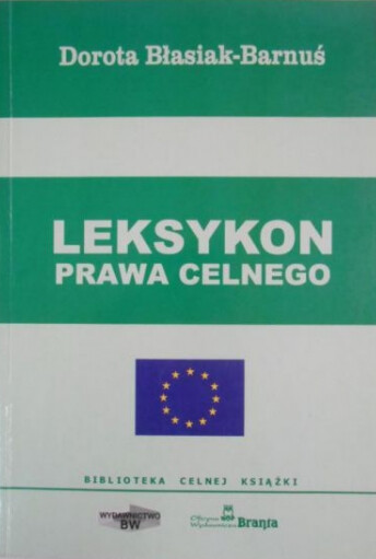 Leksykon prawa celnego