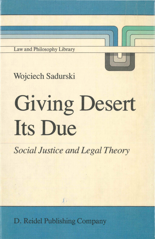 Giving desert its due : social justice and legal theory