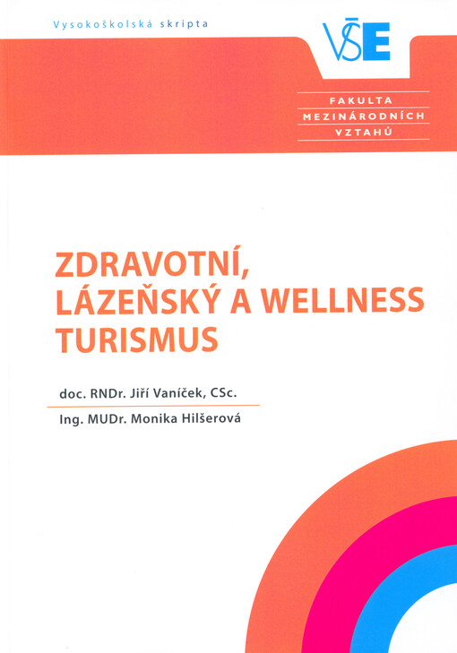 Zdravotní, lázeňský a wellness turismus