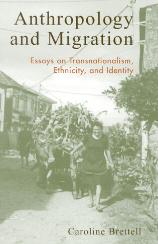 Anthropology and migration : essays on transnationalism, ethnicity, and identity