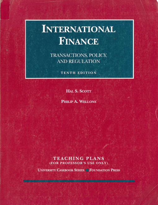 Teaching plans for international finance : transactions, policy, and regulation