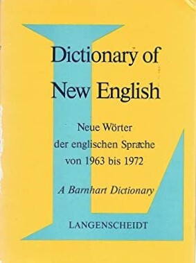 Dictionary of new English, 1963-1972