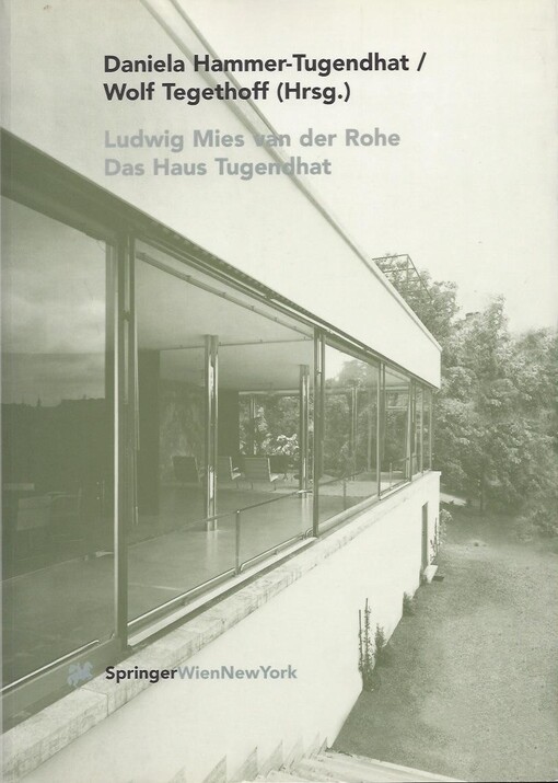 Ludwig Mies van der Rohe: Das Haus Tugendhat (German Edition)