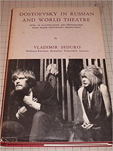 Dostoevsky in Russian and World Theatre