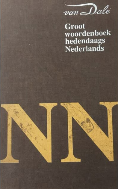 Van Dale groot woordenboek van hedendaags Nederlands (Van Dale woordenboeken voor hedendaags taalgebruik) (Dutch Edition)