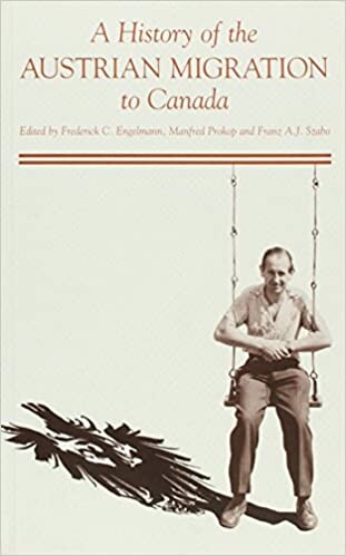 A History of the Austrian Migration to Canada