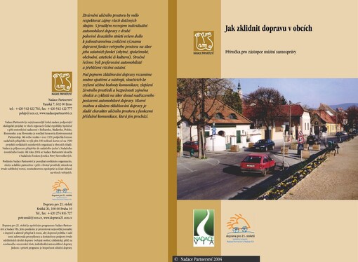 Jak zklidnit dopravu v obcích : příručka pro zástupce místní samosprávy