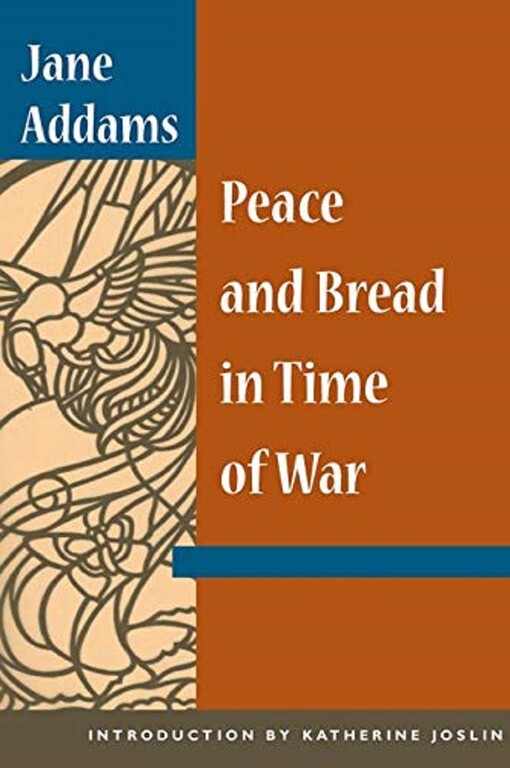 Peace and bread in time of war