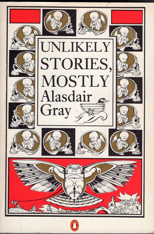 Unlikely Stories, Mostly