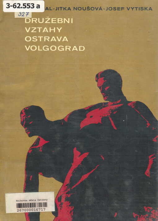 Družební vztahy Ostrava-Volgograd