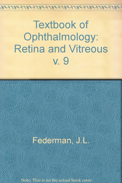 Retina and vitreous