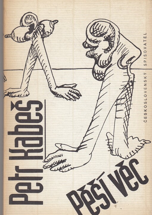 Pěší věc: (1979 - 1985)