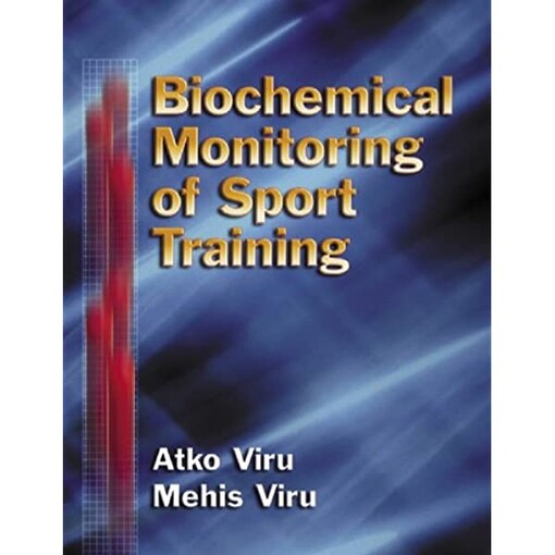 Biochemical monitoring of sport training