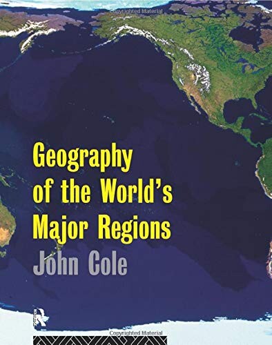 Geography of the world's major regions