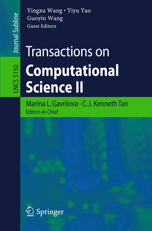 Transactions on Computational Science II (Lecture Notes in Computer Science / Transactions on Computational Science) (v. 2)
