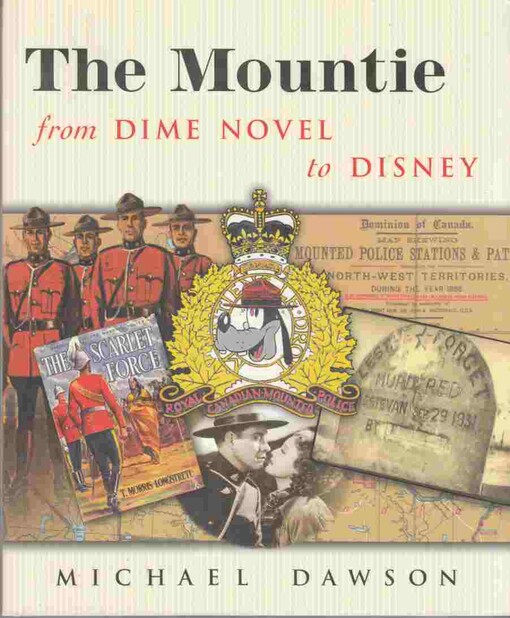 The Mountie from Dime Novel to Disney
