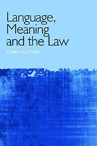 Language, meaning and the law