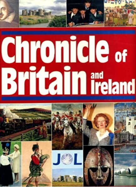 Chronicle of Britain/Incorporating a Chronicle of Ireland (Chronicles)