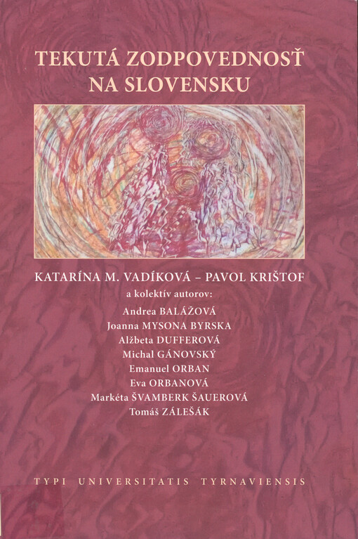 Tekutá zodpovednosť na Slovensku