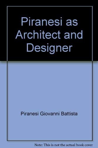 Piranesi as architect and designer