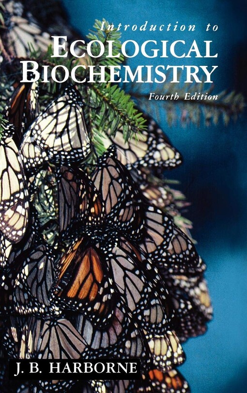 Introduction to Ecological Biochemistry, Fourth Edition