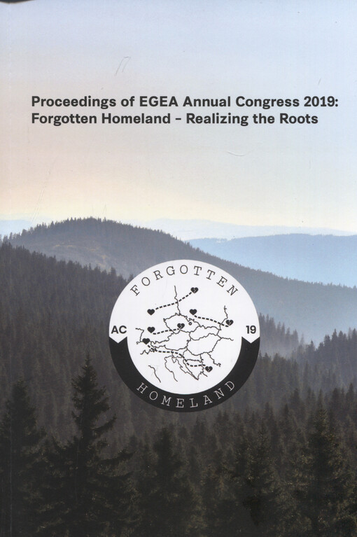 Proceedings of EGEA Annual congress 2019: forgotten homeland - realizing the roots