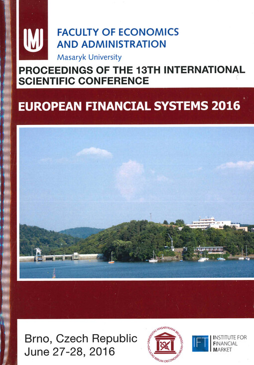 European financial systems 2016 : proceedings of the 13th International Scientific Conference : 27-28 June 2016 Brno, Czech Republic