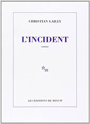 L'incident (French Edition)