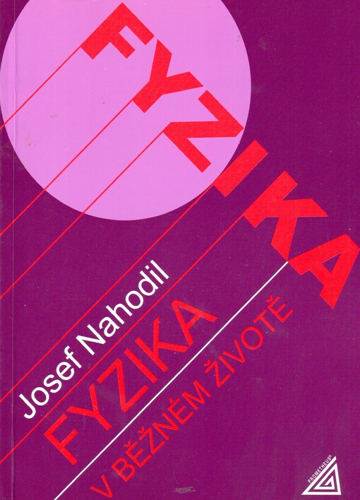 Fyzika v běžném životě