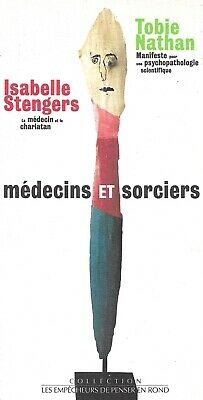 Medecins et sorciers (Collection Les Empecheurs de penser en rond) (French Edition)
