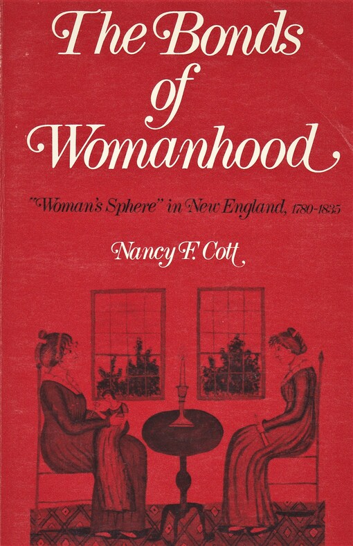 Bonds of Womanhood: 