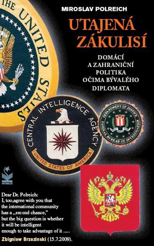 Utajená zákulisí: [domácí a zahraniční politika očima bývalého diplomata]