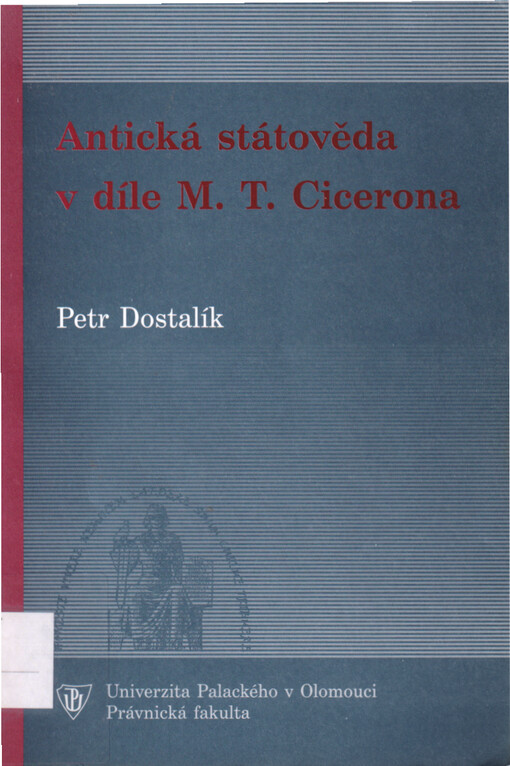 Antická státověda v díle M. T. Cicerona