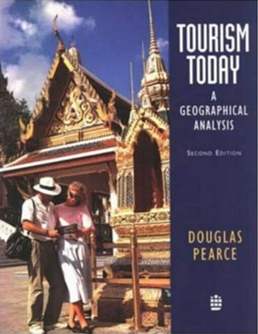 Tourism today : a geographical analysis