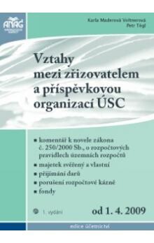 Vztahy mezi zřizovatelem a příspěvkovou organizací ÚSC