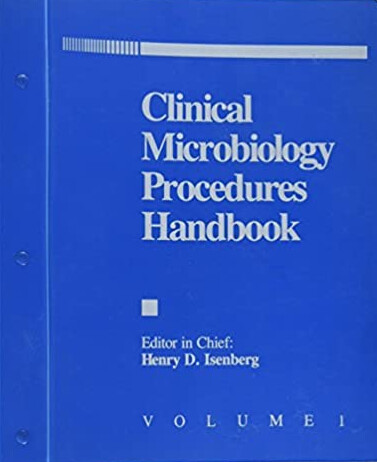 Clinical Microbiology Procedures Handbook (2 vol. set)