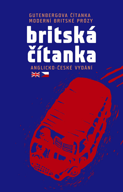 Britská čítanka : Gutenbergova čítanka moderní britské prózy : anglicko-české vydání