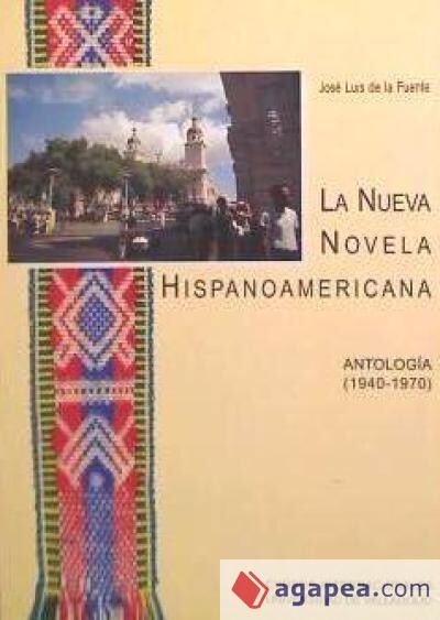 La nueva novela hispanoamericana: Antologia, 1940-1970 (Serie Cursos internacionales) (Spanish Edition)