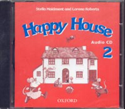 Happy House 2 Audio CD - Stella Maidment, Lorena Roberts