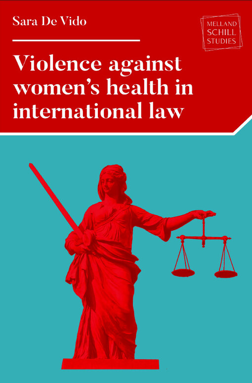 Violence against women's health in international law